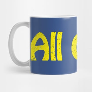 All Good Mug